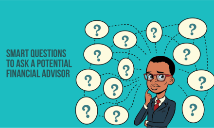 Smart Questions to Ask a Potential Financial Advisor